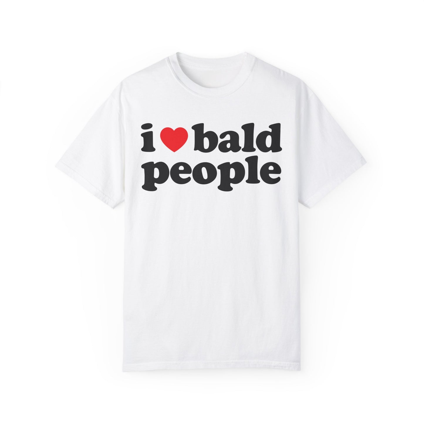 I ♡ Bald People Tee